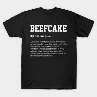 Beefcake Funny Dictionary Gym Meaning T-Shirt